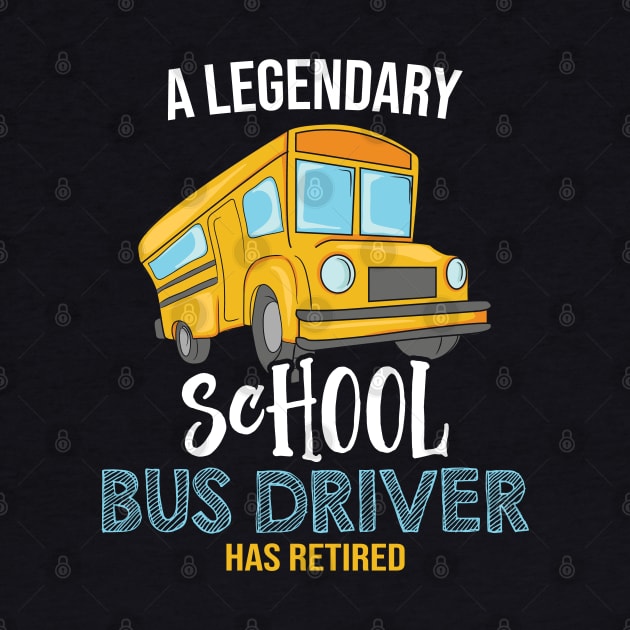 A legendary School bus driver has retired by Shirtbubble